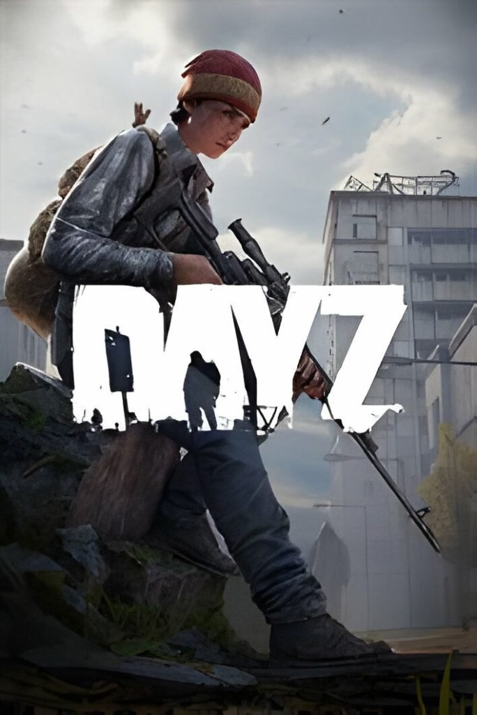 DayZ..
